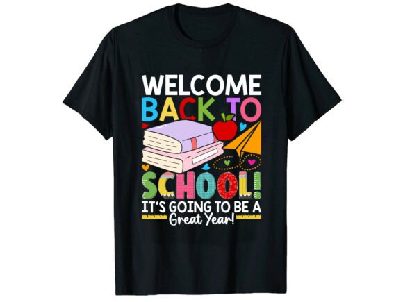 Great Year Back to School T-Shirt: A Vibrant Start to the Academic Journey