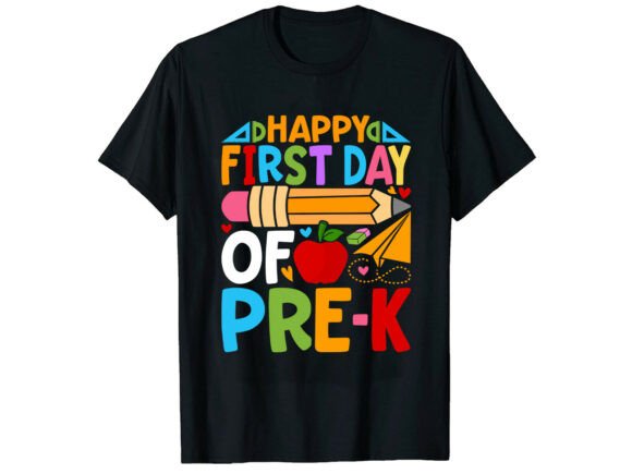 Happy Pre-K Back to School T-Shirt Design Review