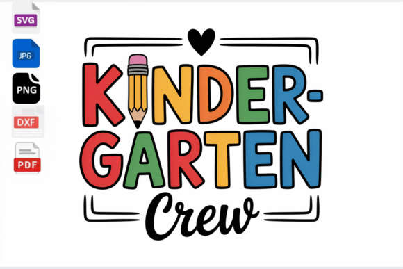Kindergarten Crew SVG Back to School