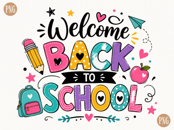 Welcome Back to School PNG Cute School: A Vibrant Design Asset